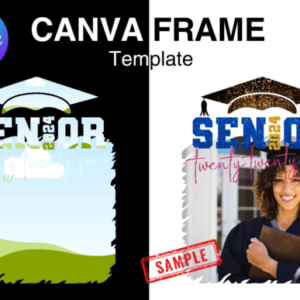 Senior 2024 Canva Frame