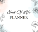 End Of Life Planner