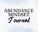 Abundance Mindset Journal