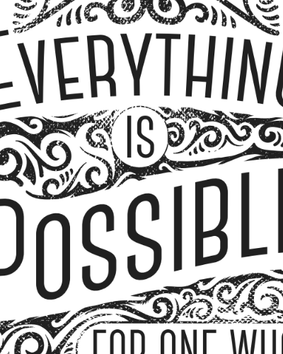Everything is Possible