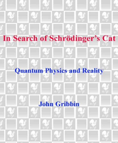 In Search of Schrödinger's Cat