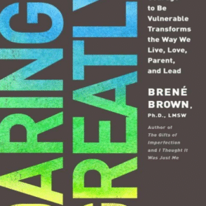 Daring Greatly