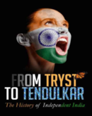 From Tryst to Tendulkar