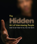 The Hidden Art of Interviewing People