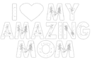 i love my amazing mom