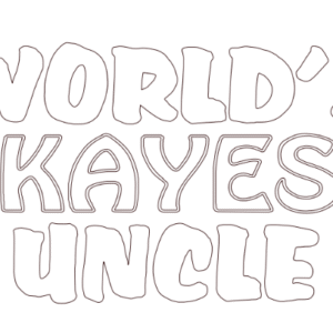 world is okayest uncle