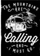 The Mountains Are Calling