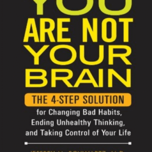 You Are Not Your Brain