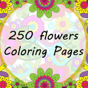 250+ Flowers Adult Coloring Pages-Bundle